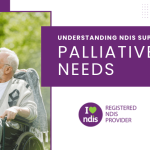 NDIS Support for Palliative Care